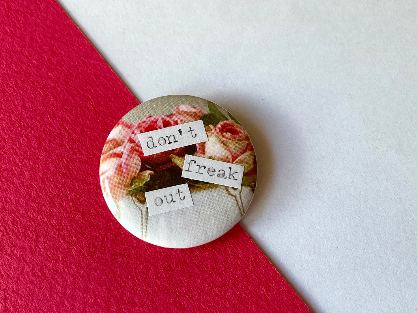 Don’t Freak Out small badge