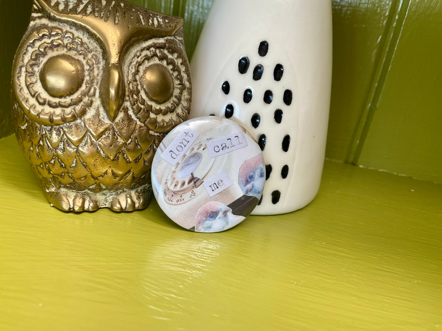 Don’t Call Me small badge